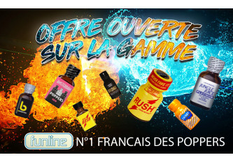 OFFRE OUVERTE GAMME 18 POPPERS